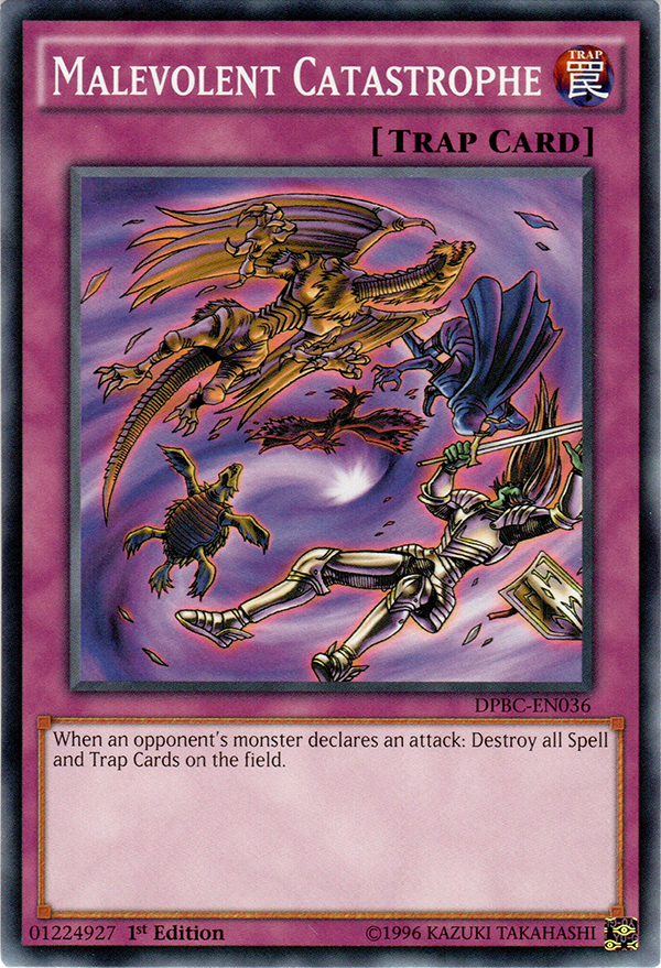 Malevolent Catastrophe, Duelist Pack: Battle City · DPBC-EN036