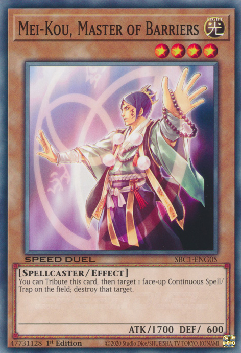 Mei-Kou, Master of Barriers, Speed Duel: Streets of Battle City · SBC1-ENG05