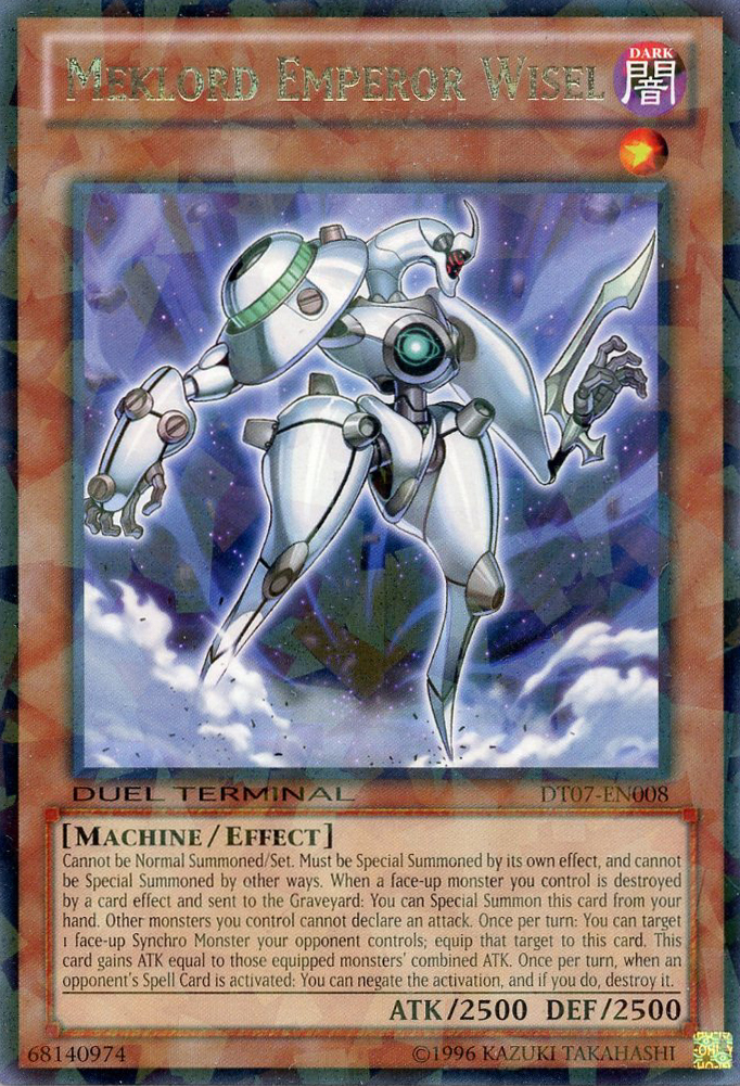 Meklord Emperor Wisel, Duel Terminal 7 · DT07-EN008