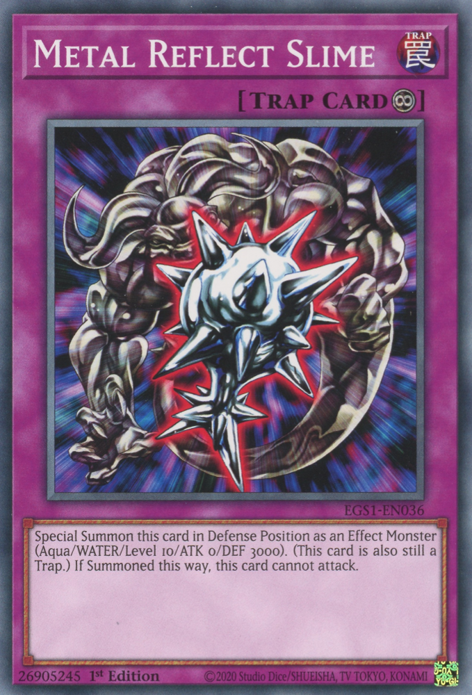 Metal Reflect Slime, Egyptian God Deck: Slifer the Sky Dragon · EGS1-EN036