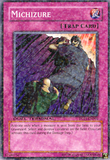 Michizure, Duel Terminal 1 · DT01-EN096