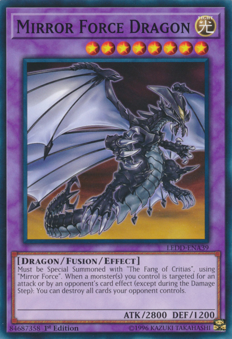 Mirror Force Dragon, Legendary Dragon Decks · LEDD-ENA39