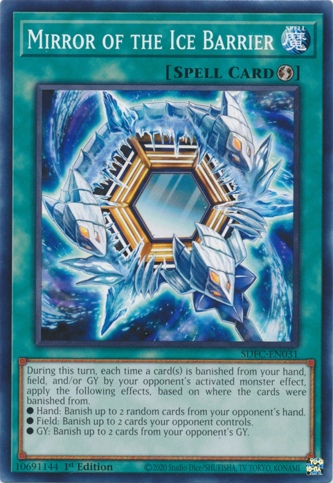Mirror of the Ice Barrier, Structure Deck: Freezing Chains · SDFC-EN031