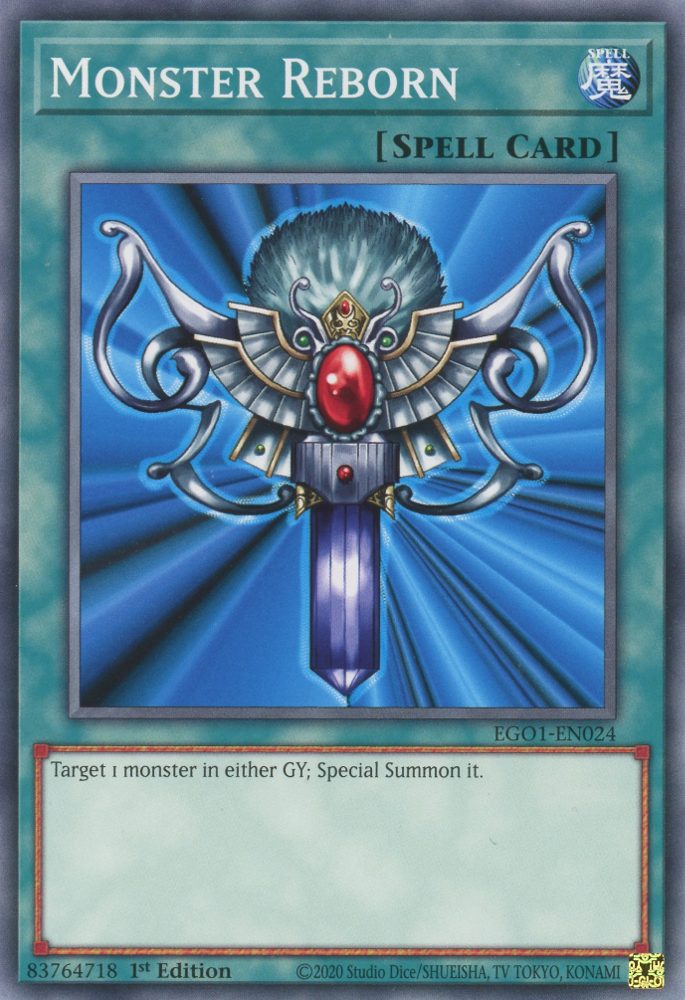Monster Reborn, Egyptian God Deck: Obelisk the Tormentor · EGO1-EN024