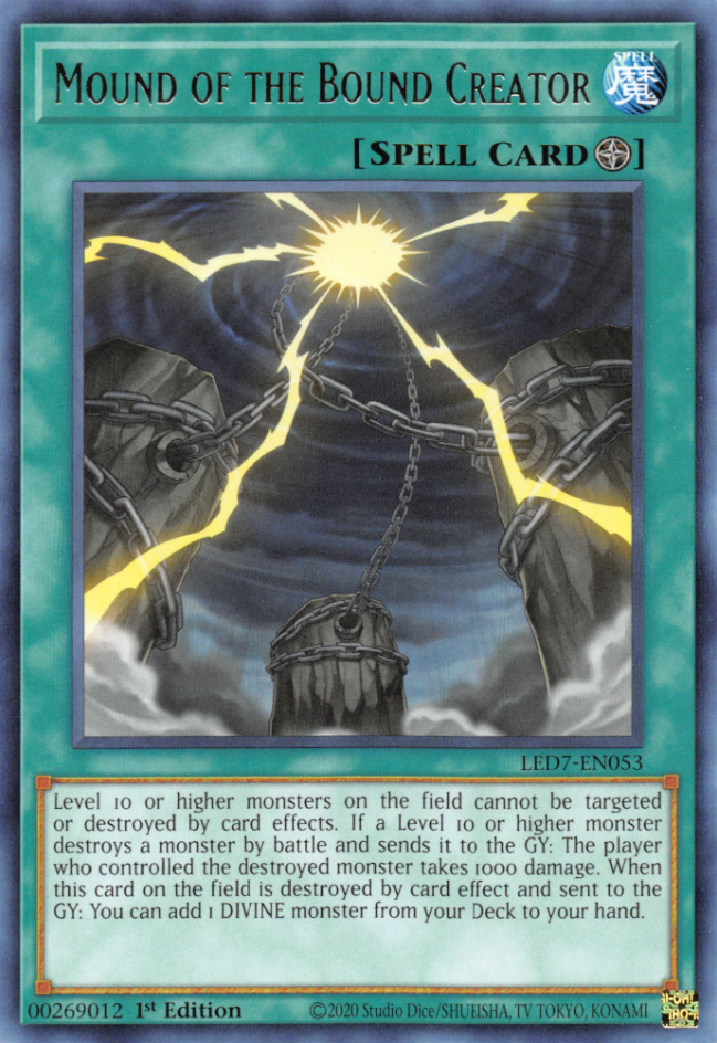 Mound of the Bound Creator, Legendary Duelists: Rage of Ra · LED7-EN053