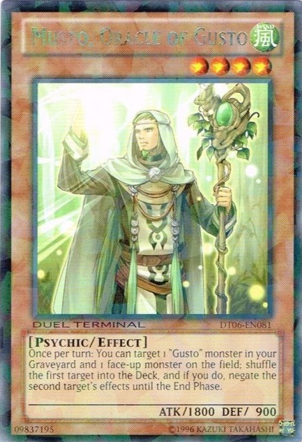 Musto, Oracle of Gusto, Duel Terminal 6 · DT06-EN081