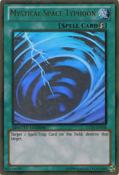 Mystical Space Typhoon, Gold Series: Haunted Mine · GLD5-EN038