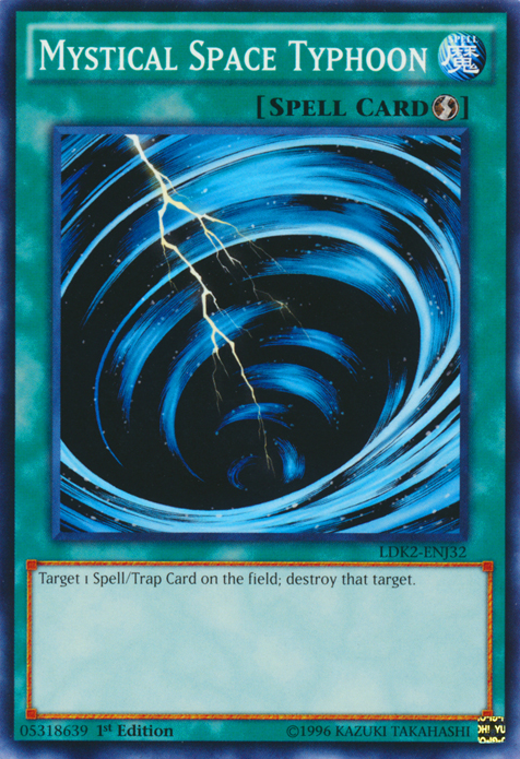 Mystical Space Typhoon, Legendary Decks II · LDK2-ENJ32