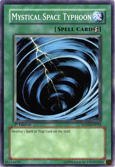 Mystical Space Typhoon, Structure Deck: Machine Re-Volt · SD10-EN024