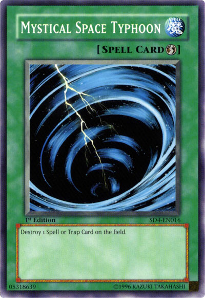 Mystical Space Typhoon, Structure Deck: Fury from the Deep · SD4-EN016