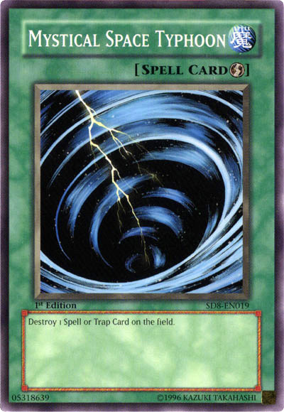 Mystical Space Typhoon, Structure Deck: Lord of the Storm · SD8-EN019