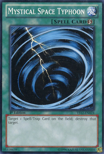 Mystical Space Typhoon, Starter Deck: Xyz Symphony · YS12-EN024