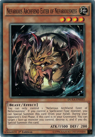Nefarious Archfiend Eater of Nefariousness, Duelist Alliance Sneak Peek Participation Card · DUEA-EN035