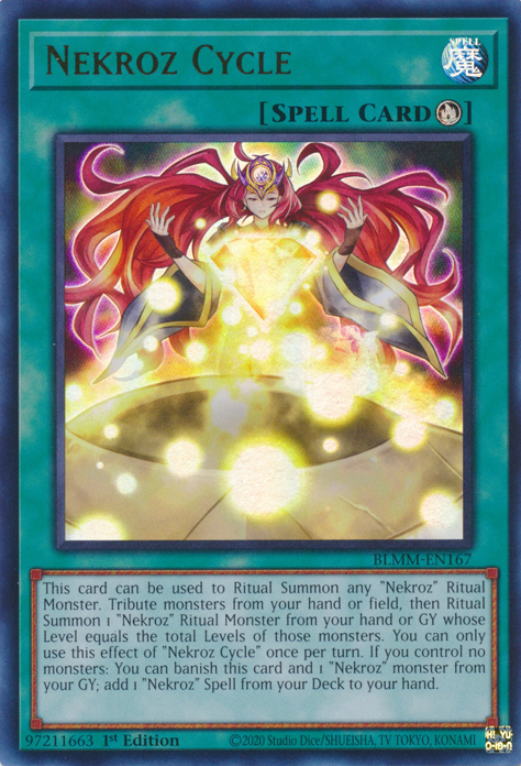 Nekroz Cycle, Battles of Legend: Monster Mayhem · BLMM-EN167