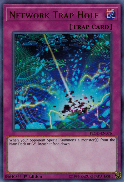 Network Trap Hole, Flames of Destruction Sneak Peek Participation Card · FLOD-EN076