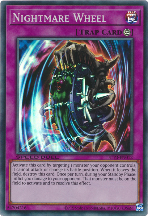 Nightmare Wheel, Speed Duel Tournament Pack 3 · STP3-EN012