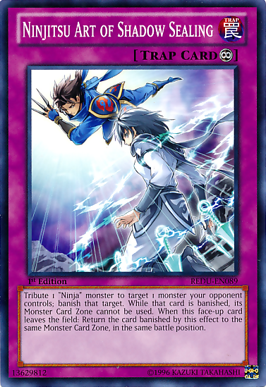 Ninjitsu Art of Shadow Sealing, Return of the Duelist Sneak Peek Participation Card · REDU-EN089
