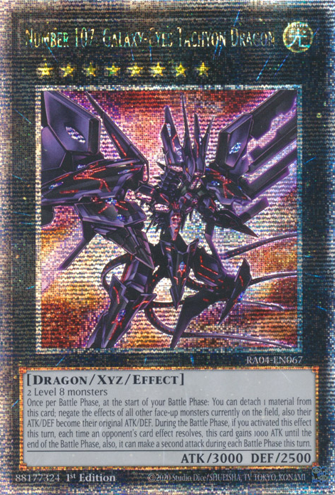 Number 107: Galaxy-Eyes Tachyon Dragon, Quarter Century Stampede · RA04-EN067