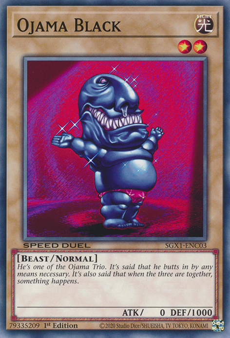 Ojama Black, Speed Duel GX: Duel Academy Box · SGX1-ENC03