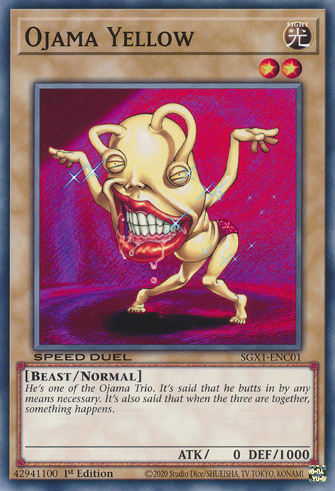 Ojama Yellow, Speed Duel GX: Duel Academy Box · SGX1-ENC01