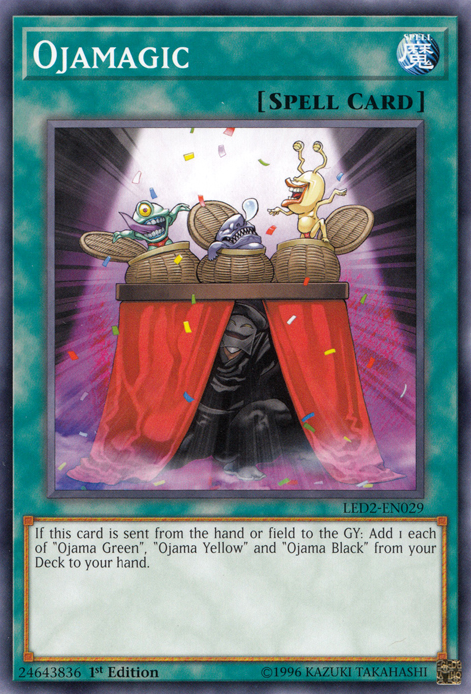 Ojamagic, Legendary Duelists: Ancient Millennium · LED2-EN029