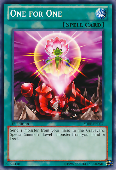 One for One, Saga of Blue-Eyes White Dragon Structure Deck · SDBE-EN027