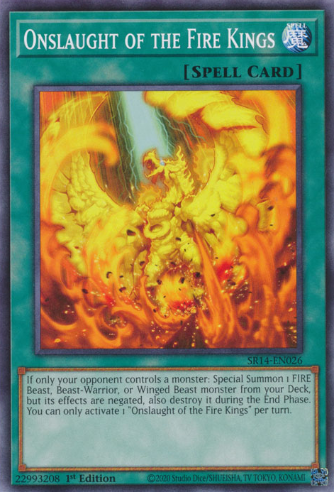 Onslaught of the Fire Kings, Structure Deck: Fire Kings · SR14-EN026