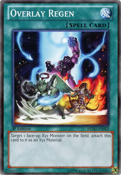 Overlay Regen, Return of the Duelist Sneak Peek Participation Card · REDU-EN052