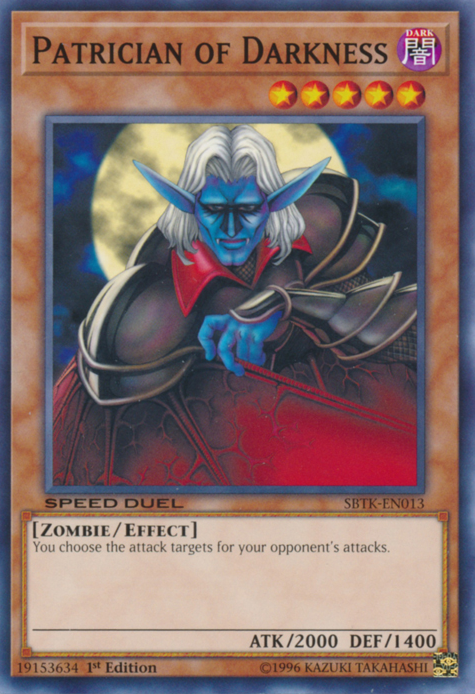 Patrician of Darkness, Speed Duel: Trials of the Kingdom Sneak Peek participation cards · SBTK-EN013