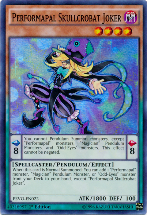 Performapal Skullcrobat Joker, Pendulum Evolution · PEVO-EN022