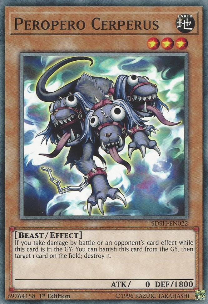 Peropero Cerperus, Structure Deck: Shaddoll Showdown · SDSH-EN022
