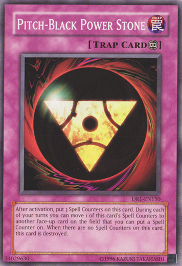 Pitch-Black Power Stone, Dark Revelation Volume 1 · DR1-EN150