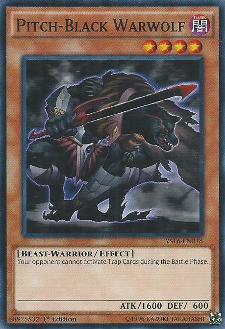 Pitch-Black Warwolf, Starter Deck: Yuya · YS16-EN018