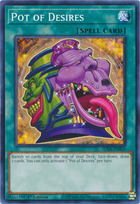 Pot of Desires, Structure Deck: Sacred Beasts · SDSA-EN029