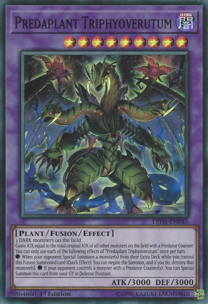 Predaplant Triphyoverutum, Legendary Duelists: Immortal Destiny · LED5-EN045