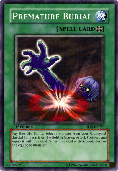 Premature Burial, Structure Deck: Spellcaster's Judgment · SD6-EN020