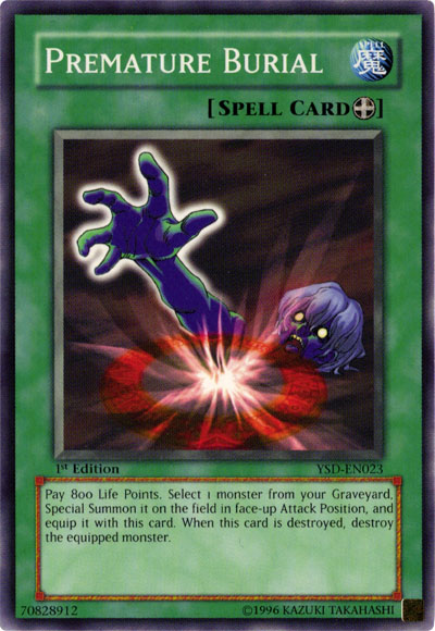 Premature Burial, Starter Deck 2006: Special Edition · YSD-EN023