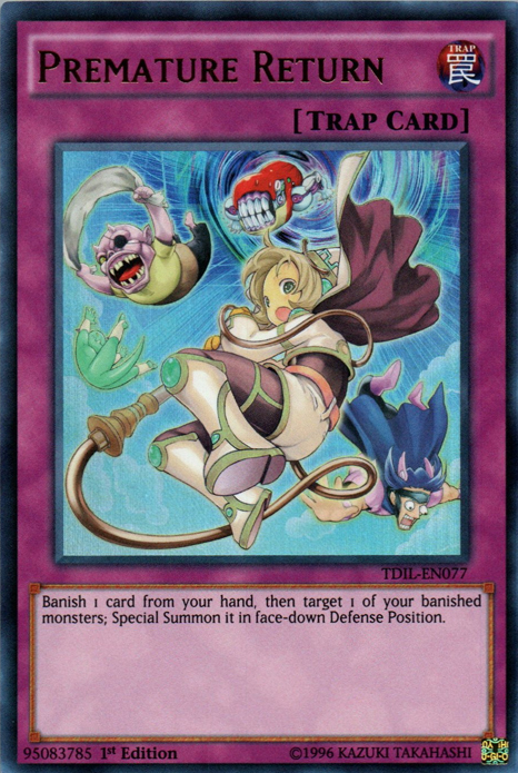 Premature Return, The Dark Illusion Sneak Peek Participation Card · TDIL-EN077