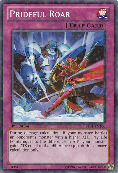 Prideful Roar, Battle Pack: Epic Dawn · BP01-EN100