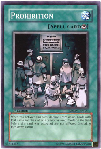 Prohibition, Machina Mayhem Structure Deck · SDMM-EN022