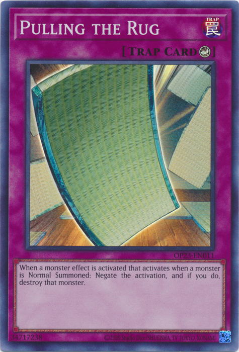 Pulling the Rug, OTS Tournament Pack 23 · OP23-EN011