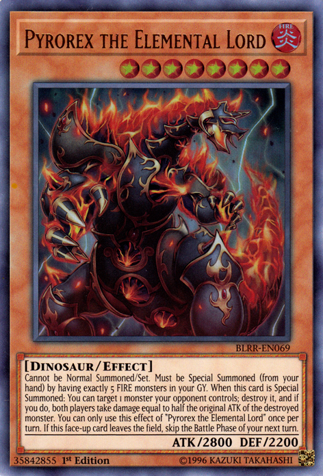 Pyrorex the Elemental Lord, Battles of Legend: Relentless Revenge · BLRR-EN069