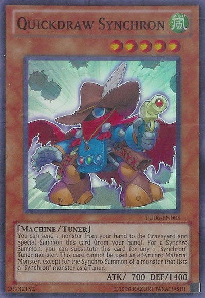 Quickdraw Synchron, Turbo Pack: Booster Six · TU06-EN005