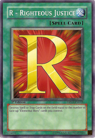 R - Righteous Justice, Duelist Pack: Jaden Yuki 2 · DP03-EN018