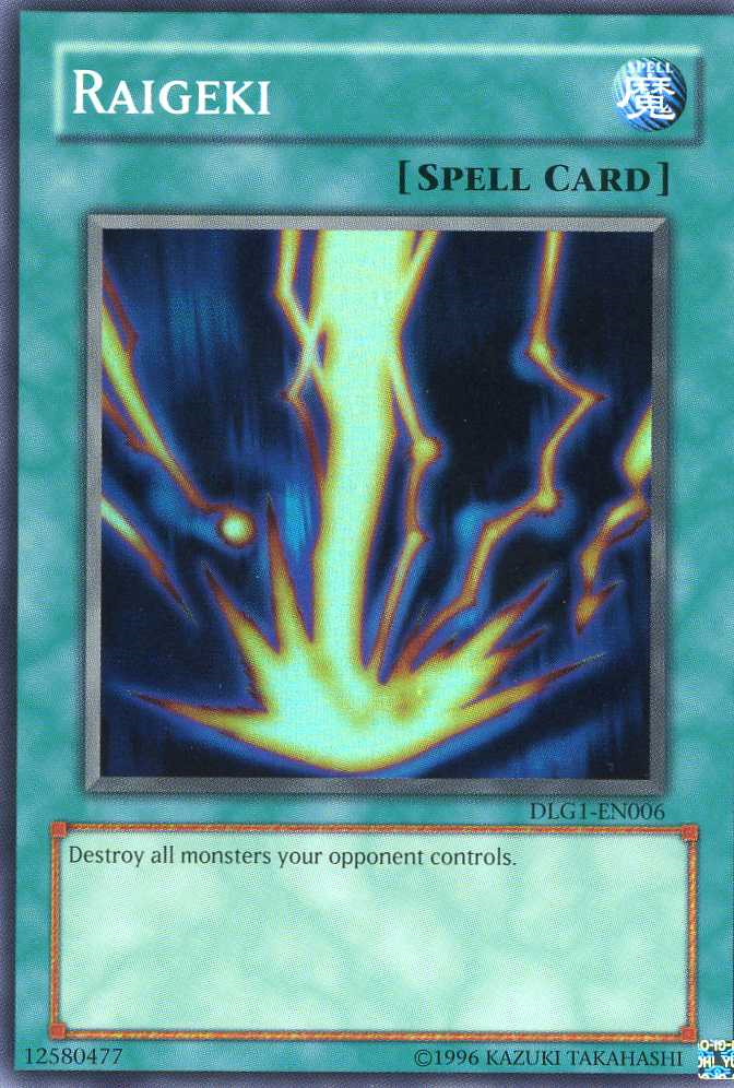 Raigeki, Dark Legends · DLG1-EN006
