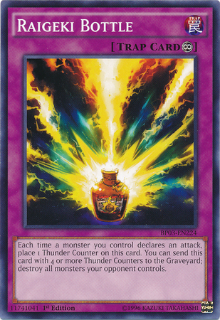 Raigeki Bottle, Battle Pack 3: Monster League · BP03-EN224