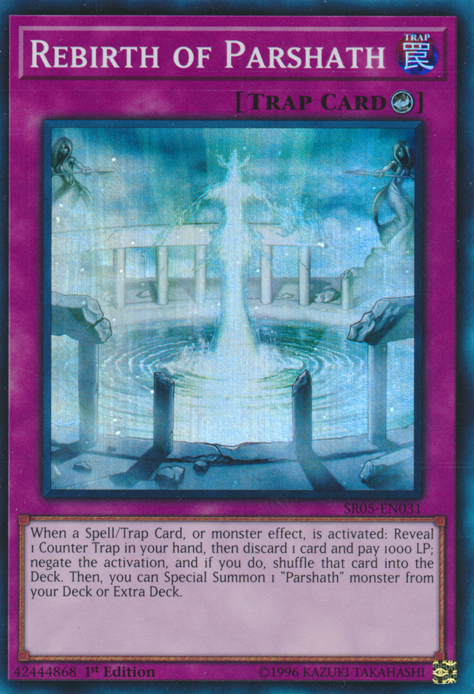 Rebirth of Parshath, Structure Deck: Wave of Light · SR05-EN031