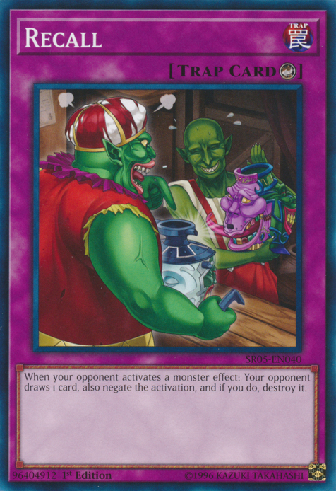 Recall, Structure Deck: Wave of Light · SR05-EN040