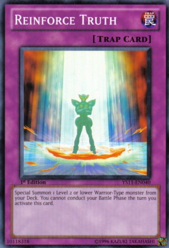 Reinforce Truth, Starter Deck: Dawn of the Xyz · YS11-EN040