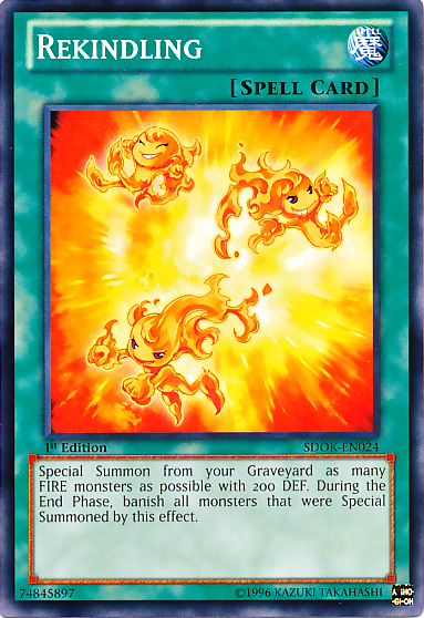 Rekindling, Onslaught of the Fire Kings Structure Deck · SDOK-EN024